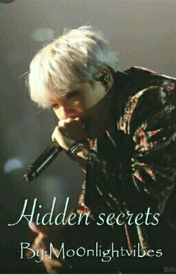 Hidden secrets ❤Min Yoongi fanfic 