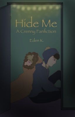 Hide me (Crenny)