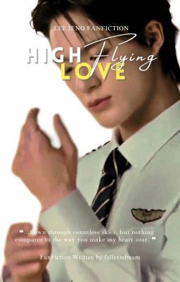 high flying love ¦ lee jeno