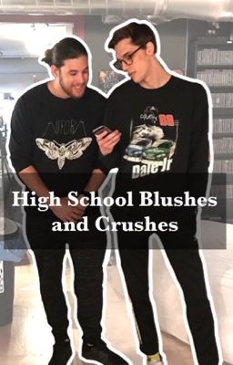 High School Blushes and Crushes (Ryatt)