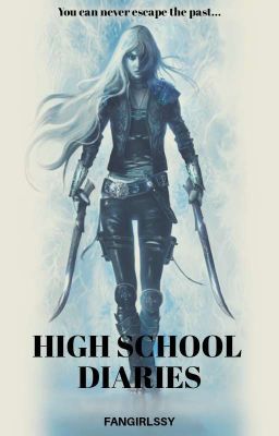 High School Diaries (A Throne of Glass Fanfiction)