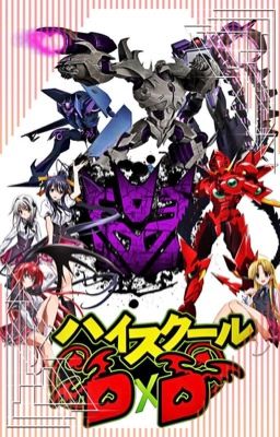 High school DxD: Decepticons Rising