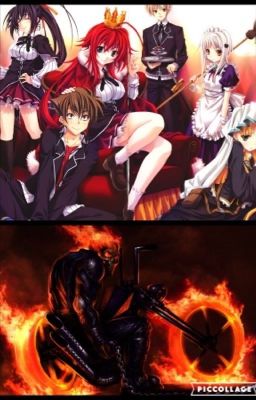 Highschool dxd+Ghost rider 