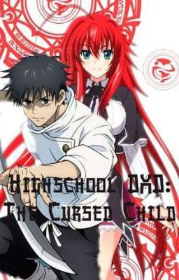 Highschool DXD: The Cursed Child