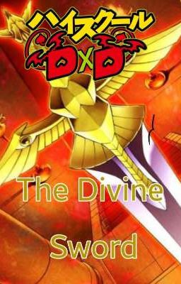 Highschool DxD: The Divine Sword