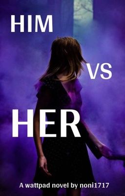 Him vs Her