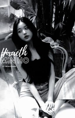 HIRAETH | Min Ho, XO Kitty