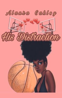 His Distraction