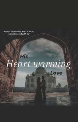 His heartwarming love (Indian story)