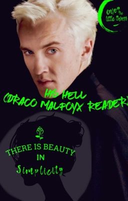 His Hell (Draco MalfoyxReader)