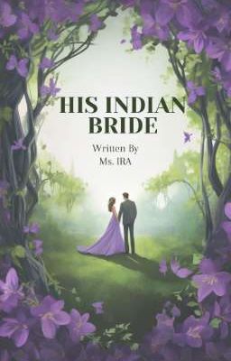 HIS INDIAN BRIDE