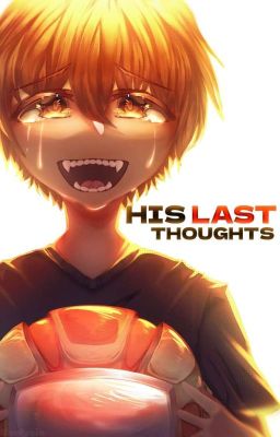 His Last Thoughts • SockSmp