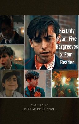 His Only Fear - Five Hargreeves x |Fem| Reader