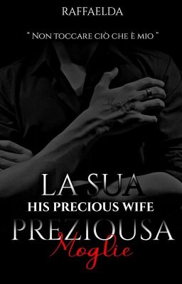 HIS PRECIOUS WIFE | ON GOING