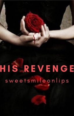 Read Stories His Revenge - TeenFic.Net