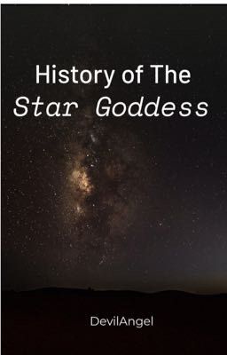 History of The Star Goddess 