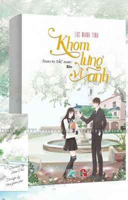 Read Stories [HOÀN] KHOM LƯNG VÌ ANH - LỤC MANH TINH - TeenFic.Net