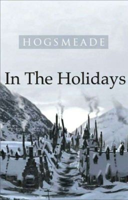 Hogsmeade in the Holidays