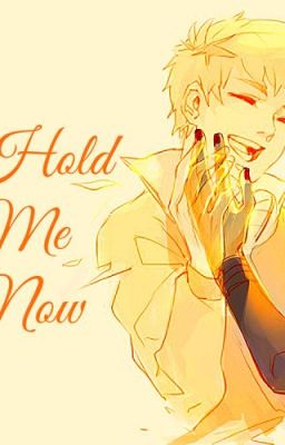 Hold Me Now- Kaneki x Hide (HideKane)