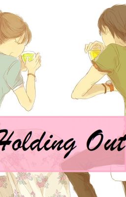 Holding Out {LeviHan} || Requested