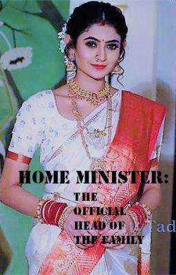 Home Minister: The Official Head of the Family *Complete*