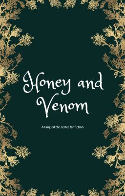 Honey and Venom