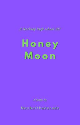 Honey Moon - Karlnap