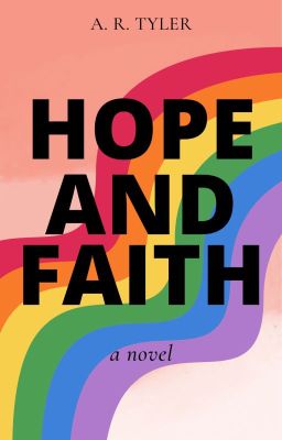 Hope and Faith