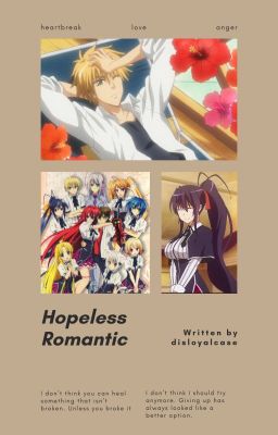 Hopeless Romantic (Akeno X Male Reader)