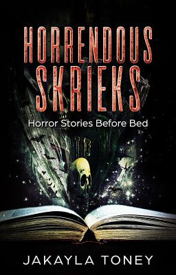 Horrendous Shrieks (Submit Your Horror Story)