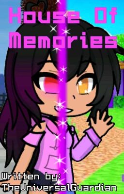 House Of Memories (Aphmau crew x MID)