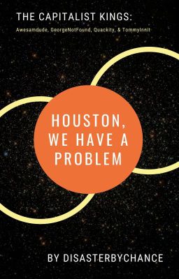 Houston, We Have a Problem
