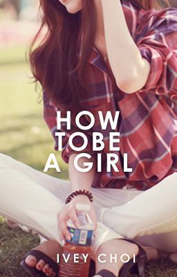 How to be a Girl-Fanfic