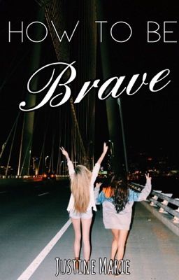 How To Be Brave #MidnightSunMovie