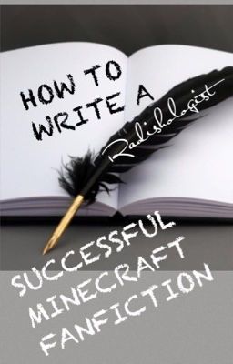 How To Write A Successful Minecraft Fanfiction