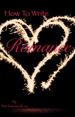 How To Write Romance (Completed)