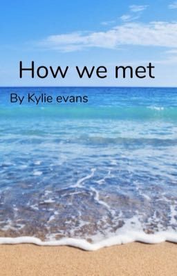 How we met 