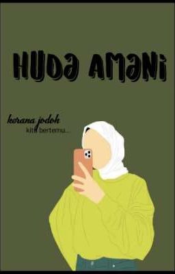 Huda Amani (Ongoing)