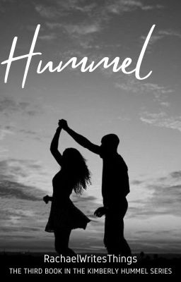 Hummel: Book Three of the Kimberly Hummel Series