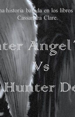 Hunter Angel's  vs  Hunter Devil's