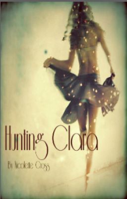Hunting Clara