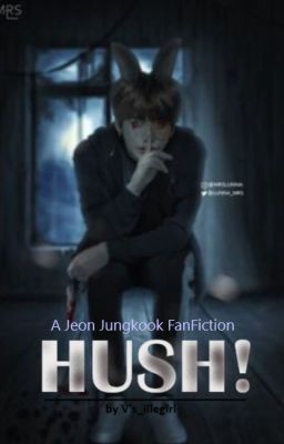 HUSH!  | JJK |  {ORIGINAL}