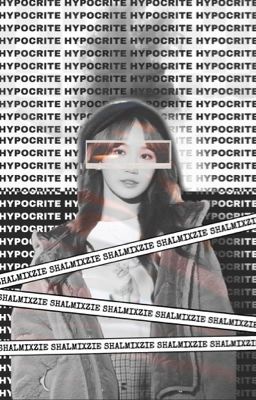 Read Stories Hypocrite ✧ 2kim ✓ - TeenFic.Net