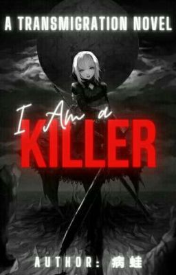 I Am A Killer