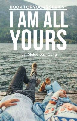 I am All Yours(✔) 