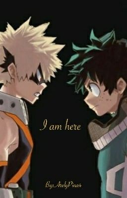 I am here (BAKUDEKU)