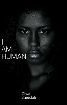 I AM HUMAN