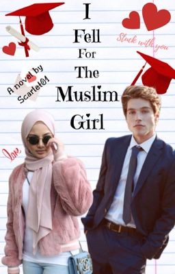 I Fell For The Muslim Girl