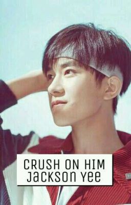 I Have A Crush On Him [COMPELETED]