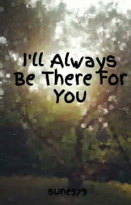 I'll Always Be There For You (One Direction)